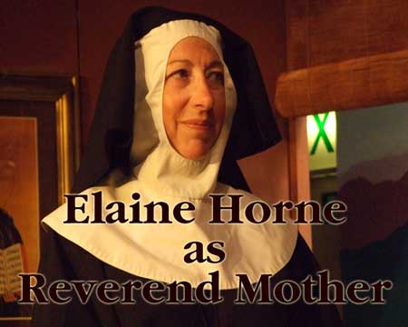 Elaine Horne as Reverend Mother